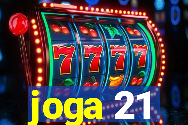 joga 21