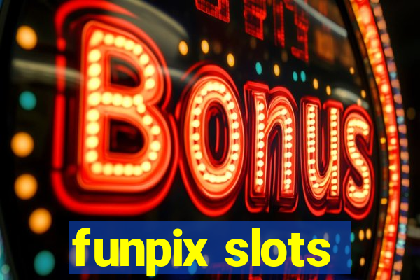 funpix slots