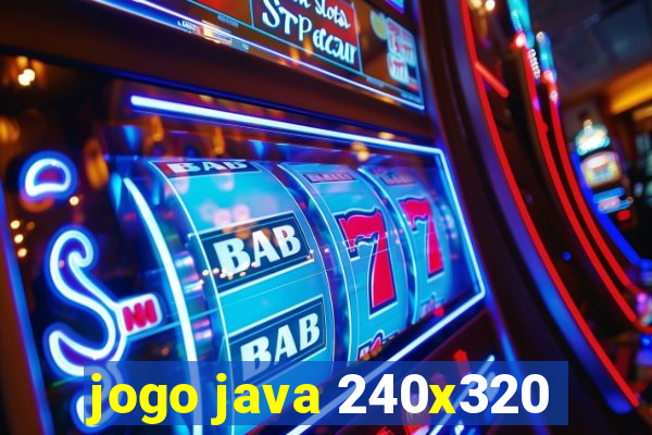 jogo java 240x320