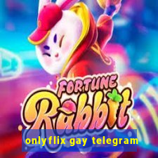 onlyflix gay telegram