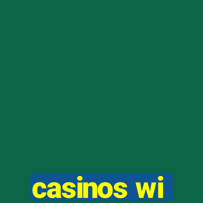 casinos wi