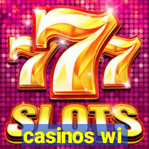 casinos wi