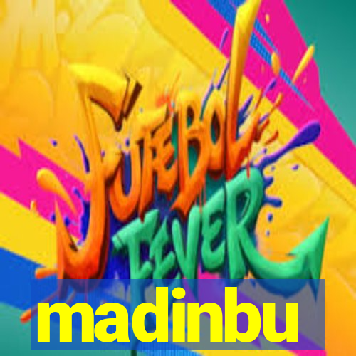 madinbu