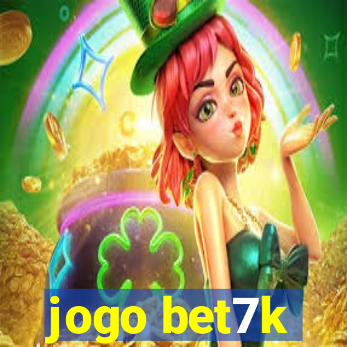 jogo bet7k