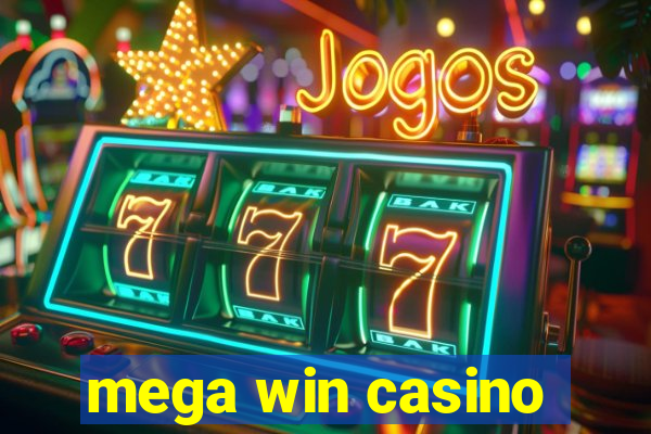 mega win casino