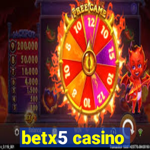 betx5 casino