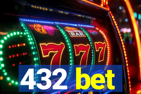 432 bet