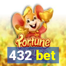 432 bet