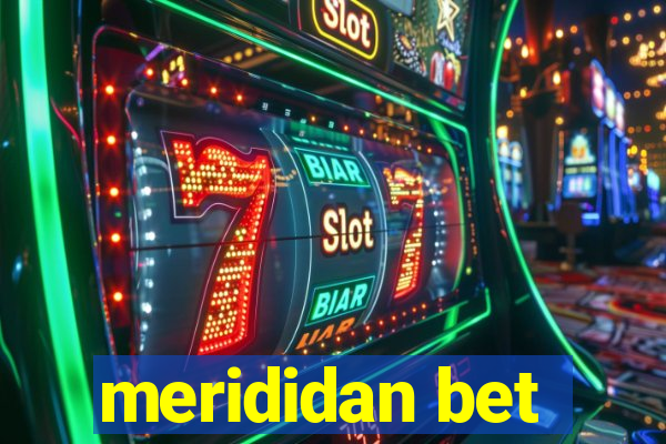 merididan bet