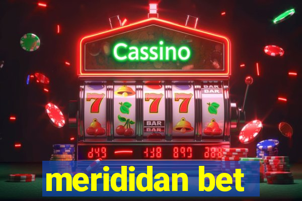 merididan bet