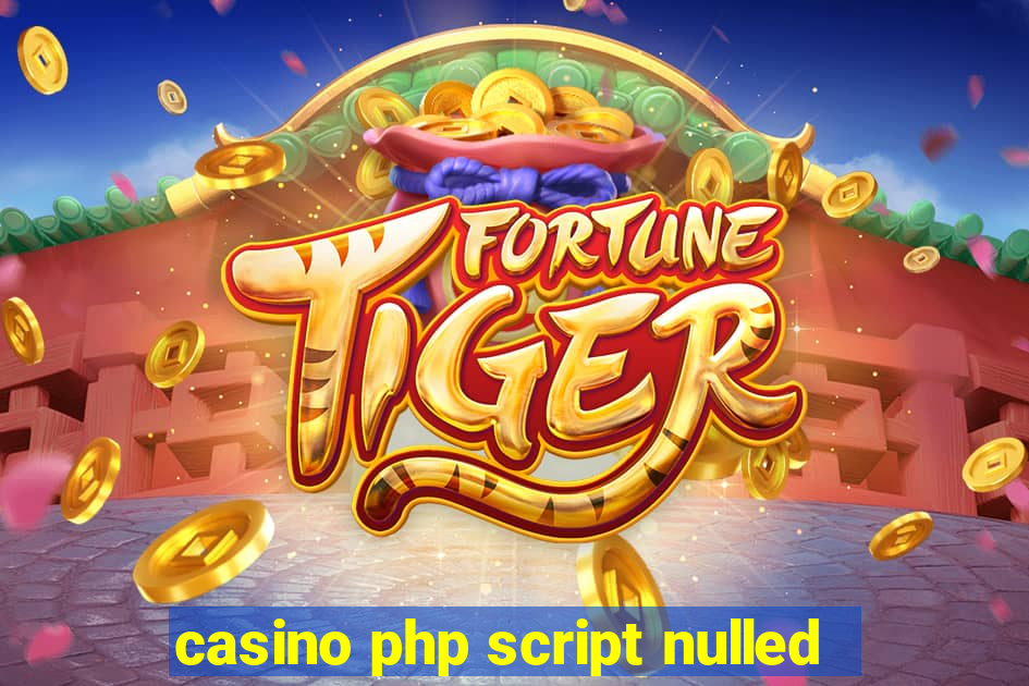 casino php script nulled