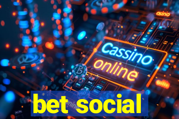 bet social