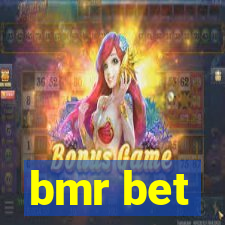 bmr bet