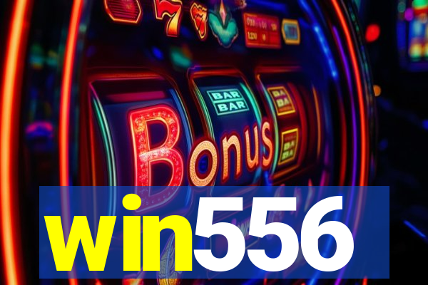 win556