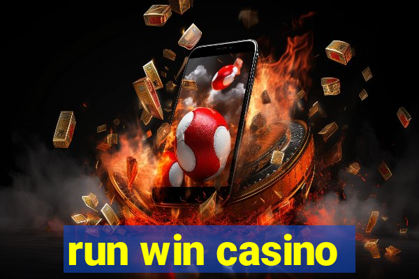 run win casino