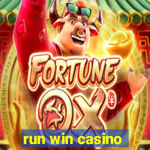 run win casino