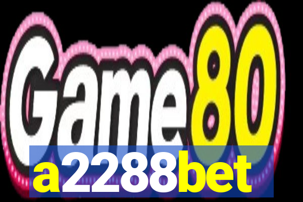 a2288bet