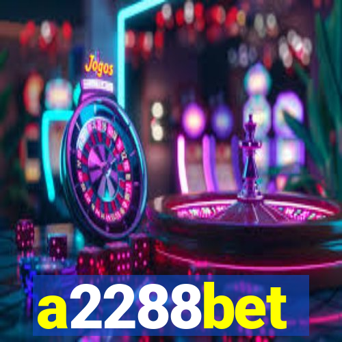 a2288bet