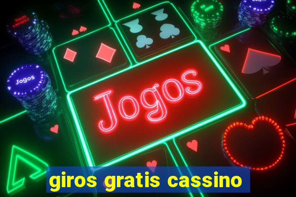 giros gratis cassino