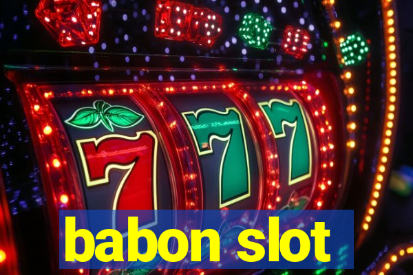 babon slot