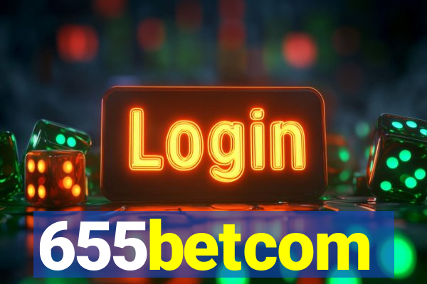 655betcom