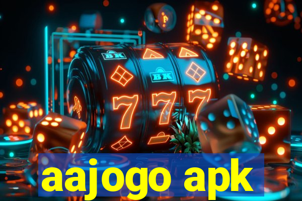 aajogo apk