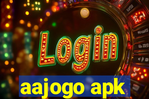 aajogo apk