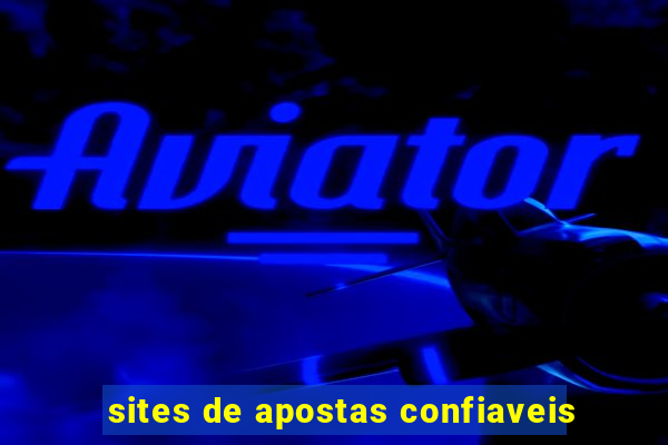 sites de apostas confiaveis