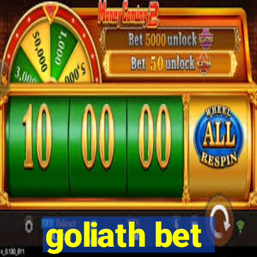 goliath bet