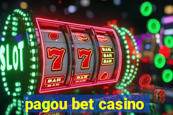 pagou bet casino