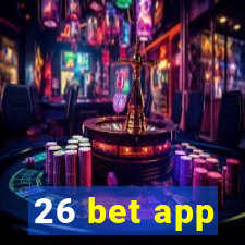 26 bet app