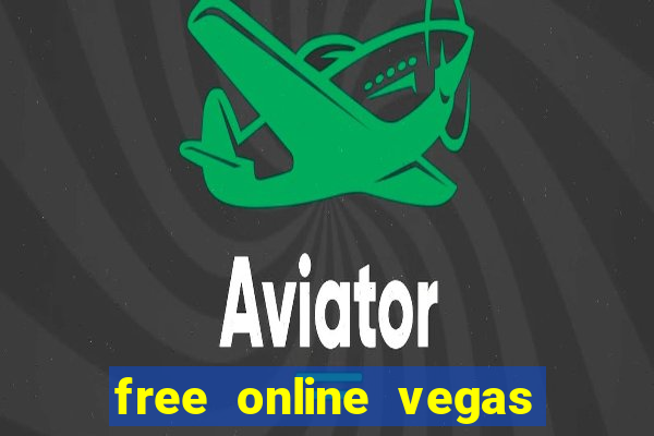 free online vegas casino slots