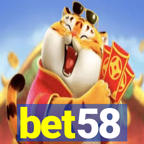 bet58