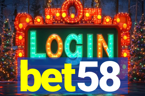 bet58