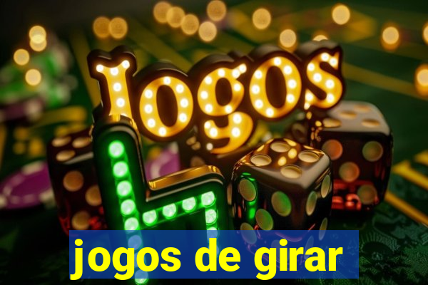 jogos de girar