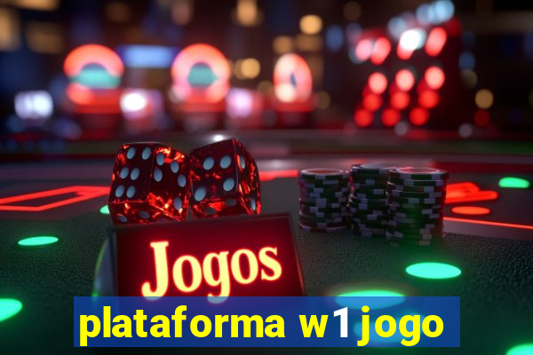 plataforma w1 jogo