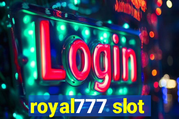 royal777 slot