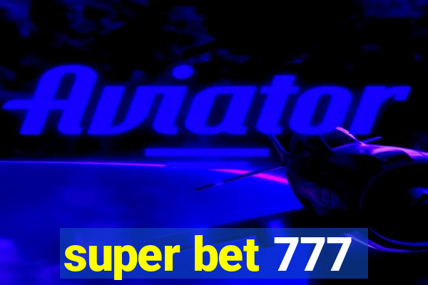 super bet 777