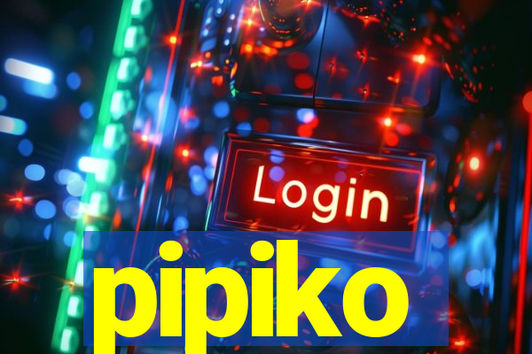 pipiko