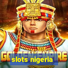 slots nigeria