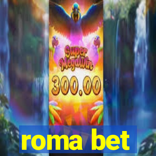 roma bet