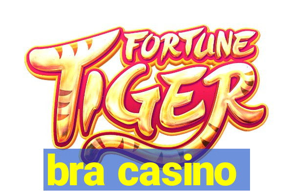 bra casino