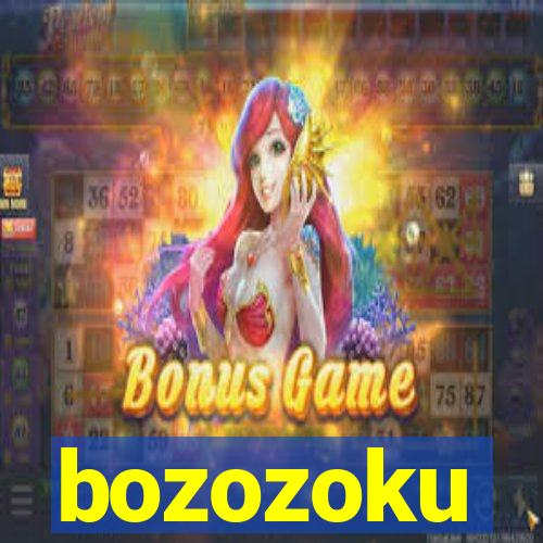 bozozoku