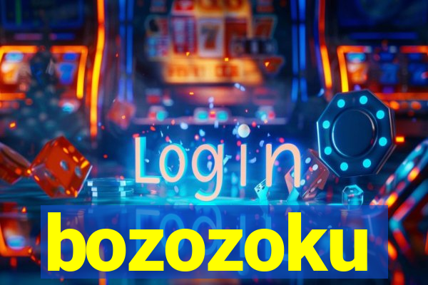 bozozoku