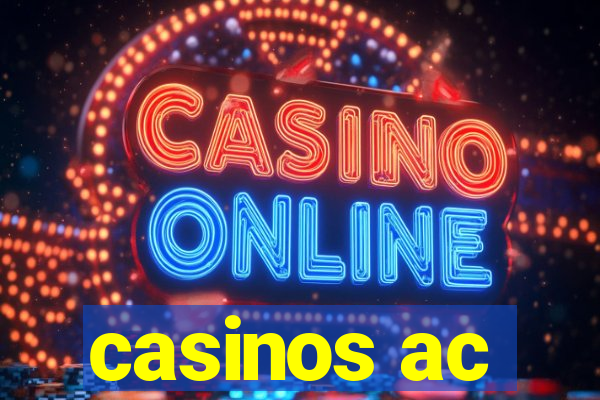 casinos ac