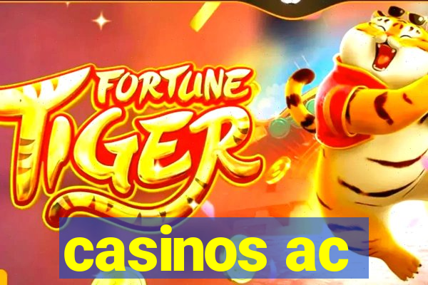 casinos ac