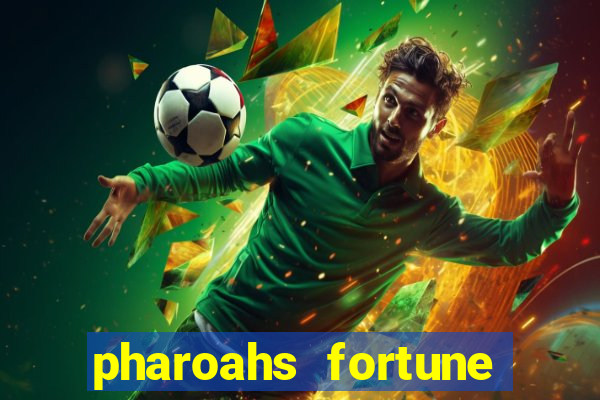 pharoahs fortune slot machine