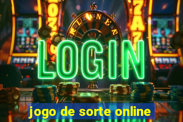 jogo de sorte online