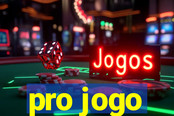 pro jogo