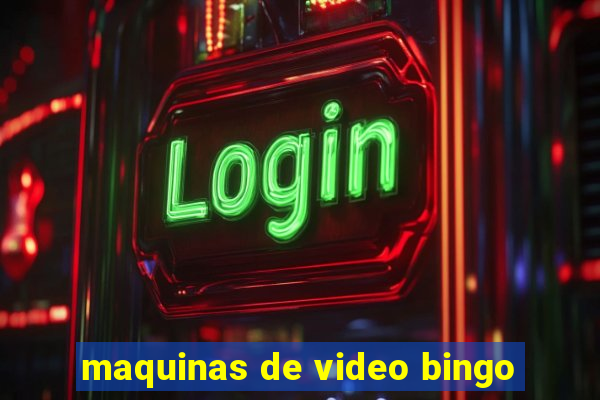 maquinas de video bingo